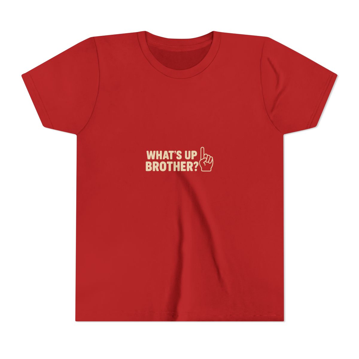 What’s Up Brother 2 Kids T-Shirt